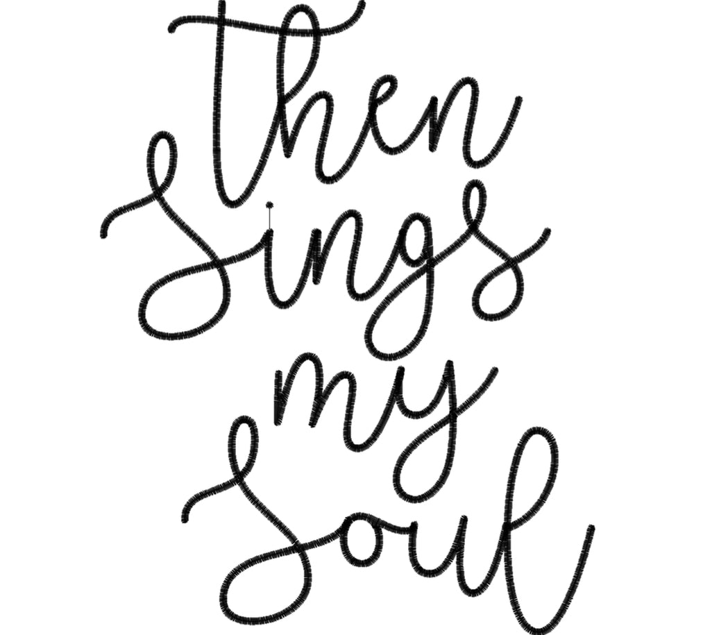 Then Sings my Soul