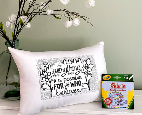 For A Cause Coloring Everything is Possible Pillow